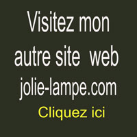 visitez mon autre site, jolie-lampe.com